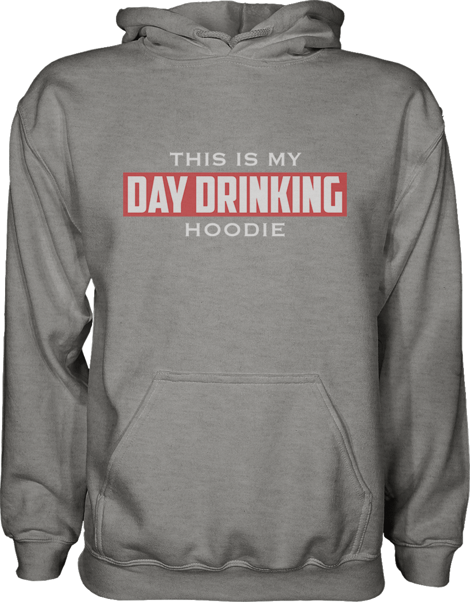 This Is My Day Drinking Hoodie Graphic Fleece Hoodie Greater Half Grey Frost S