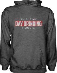 Thumbnail for This Is My Day Drinking Hoodie Graphic Fleece Hoodie Greater Half Heather Charcoal S