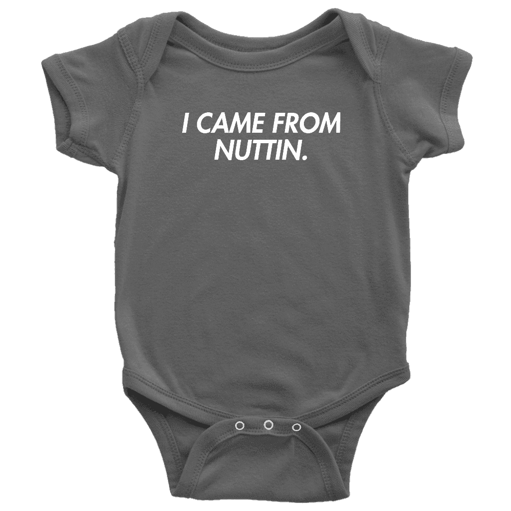 I Came From Nuttin Onesie Onesie teelaunch Baby Bodysuit Asphalt NB