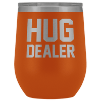 Thumbnail for Hug Dealer Wine Tumbler Wine Tumbler teelaunch Orange