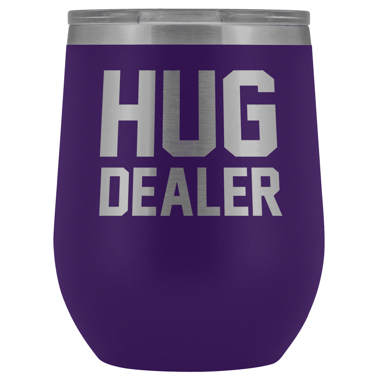 Hug Dealer Wine Tumbler Wine Tumbler teelaunch Purple