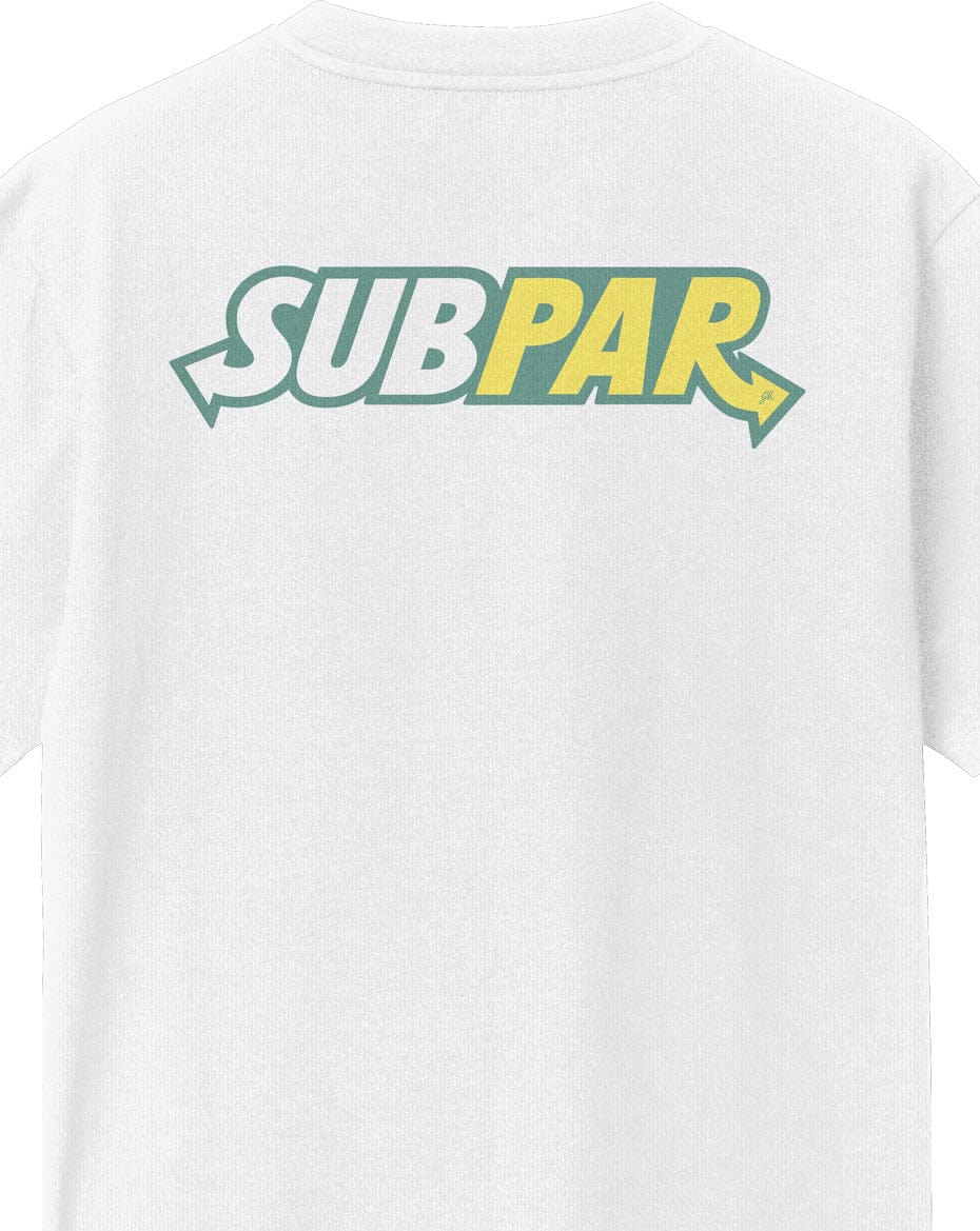 Subpar T-Shirt Greater Half