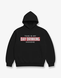 Thumbnail for This Is My Day Drinking Hoodie Graphic Fleece Hoodie Greater Half Black S